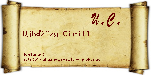 Ujházy Cirill névjegykártya